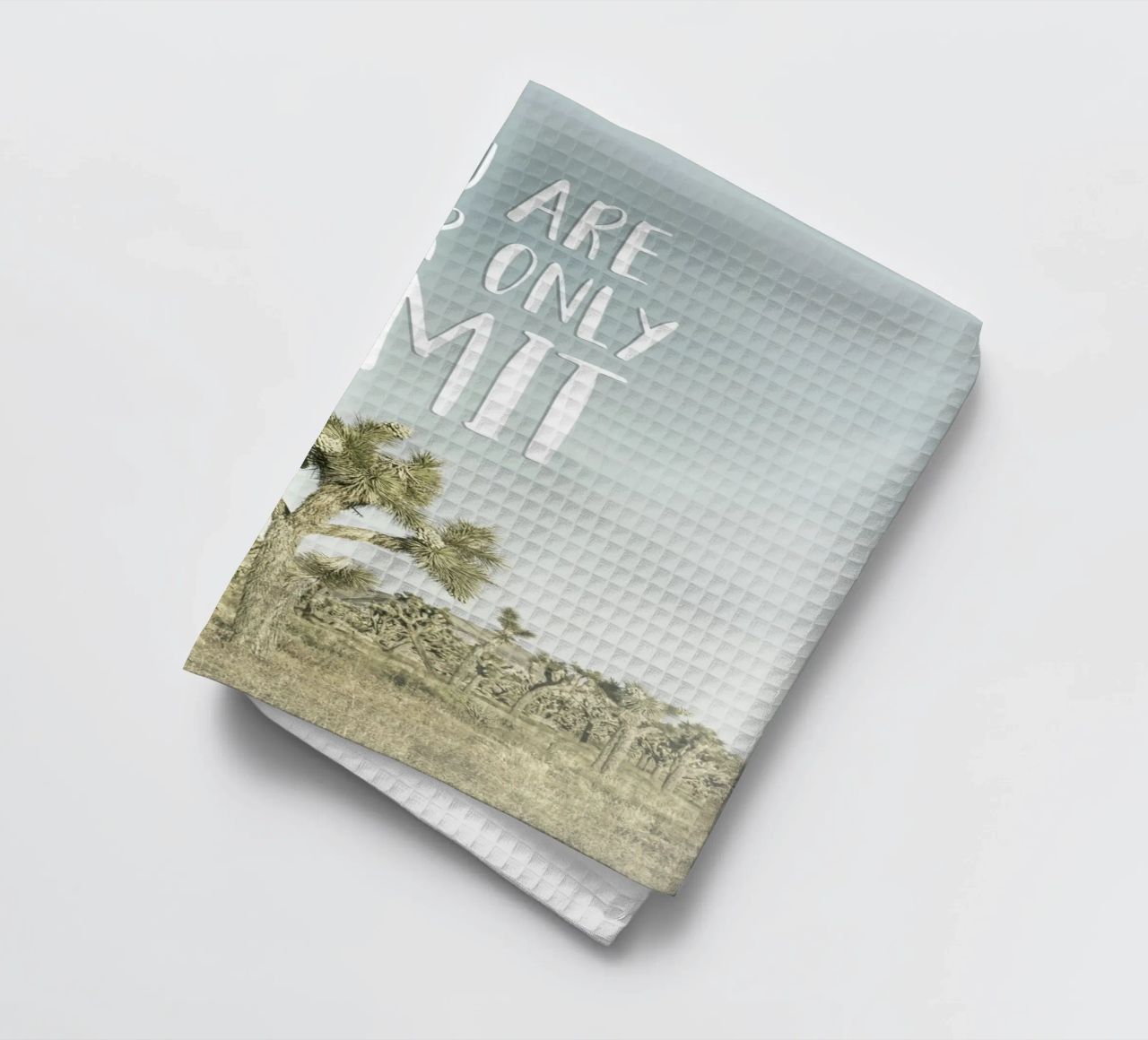 You are your only limit | Desert impression canovaccio da cucina da Melanie Viola