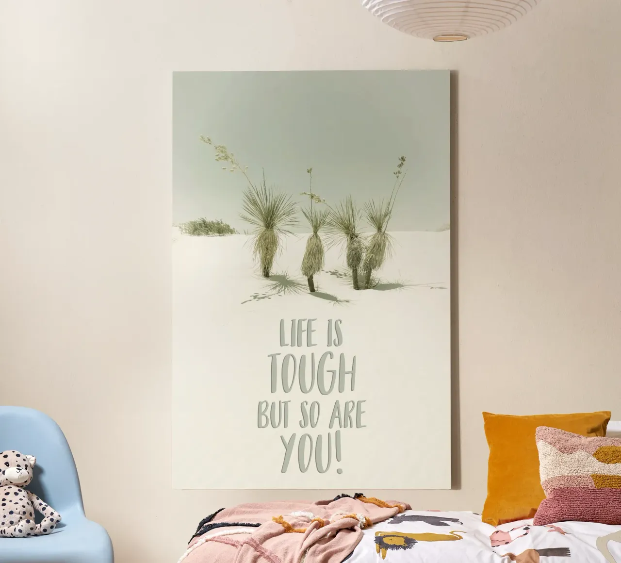 Life is tough but so are you | Desert impression tela da Melanie Viola