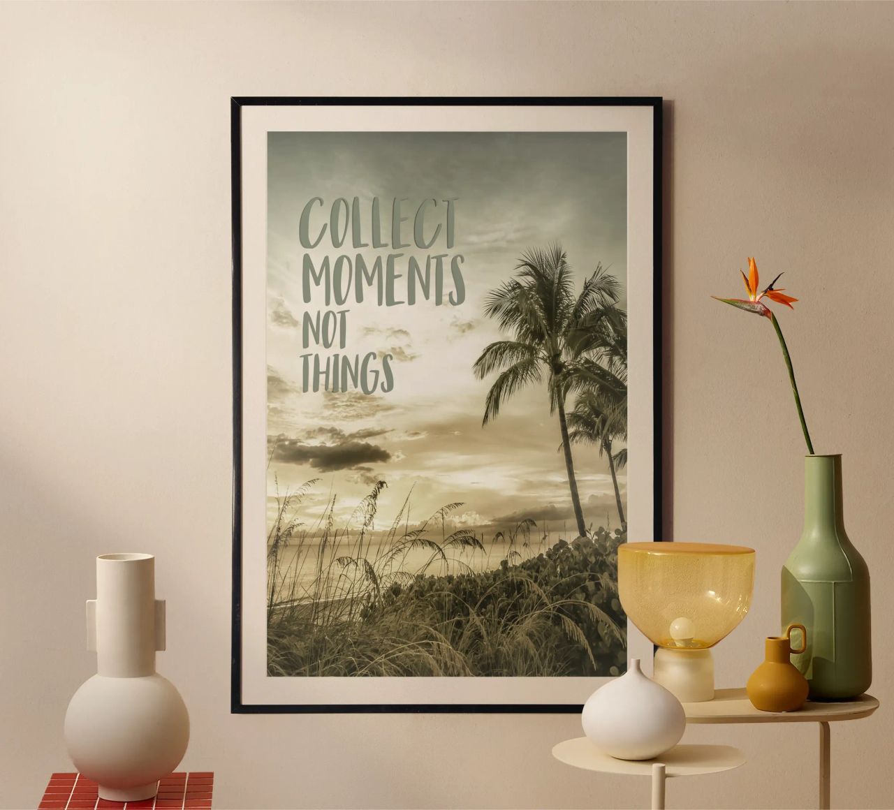 Collect moments not things | Sunset Poster von Melanie Viola