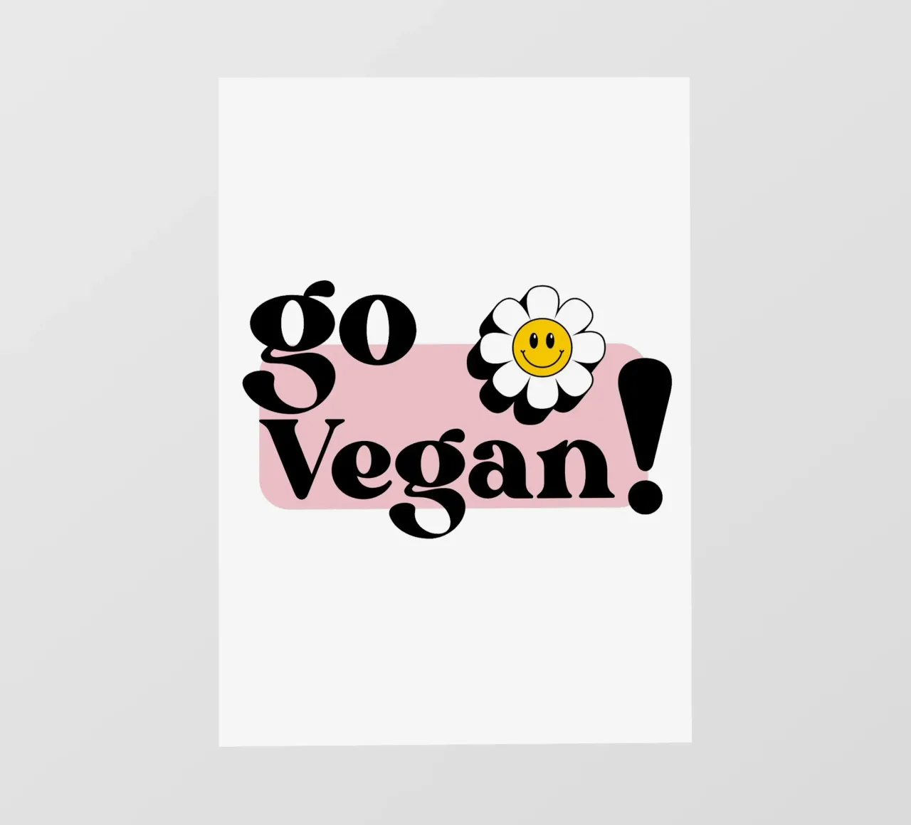 Vai Vegan! Illustrazione dello slogan con fiore sorridente pellicola backlit da Lisa Jureczko Arts Illustration