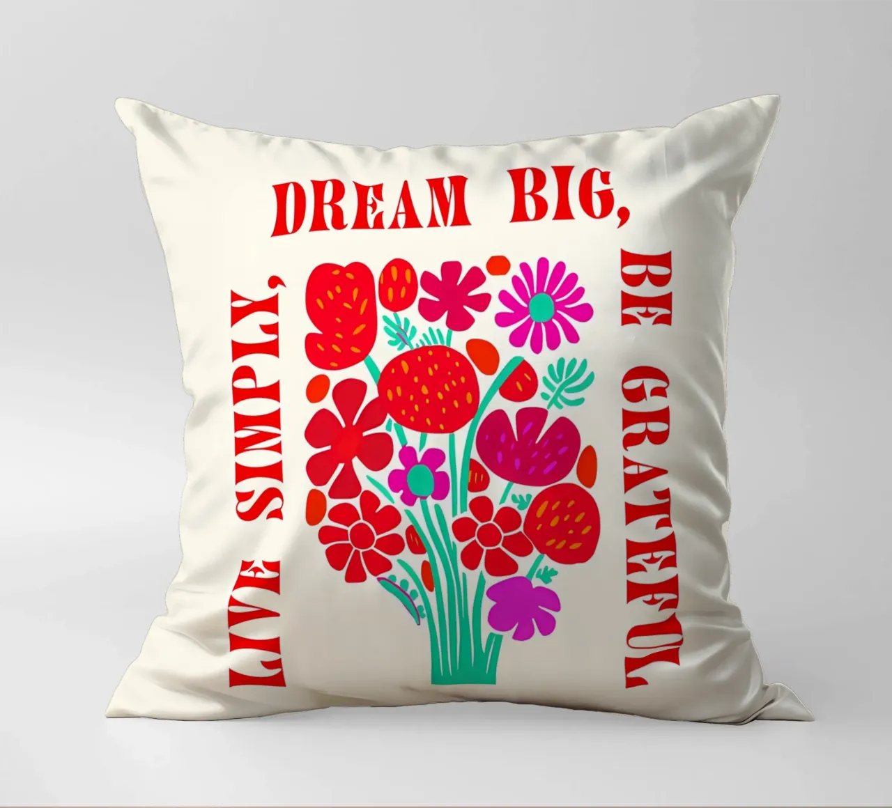 Sognare in grande, essere grati, vivere semplicemente cuscino da inspirational quote