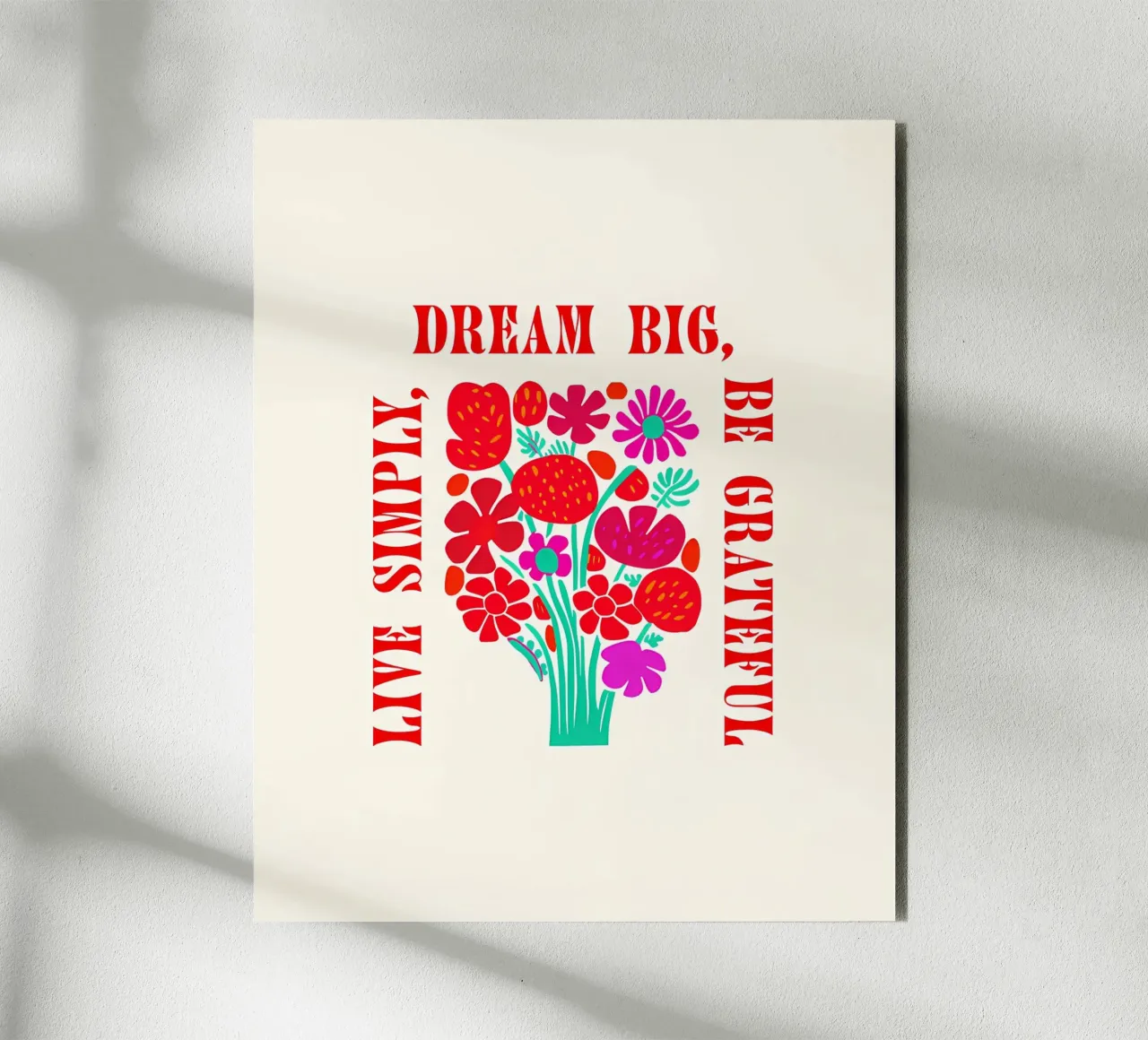 Sognare in grande, essere grati, vivere semplicemente alluminio dibond da inspirational quote
