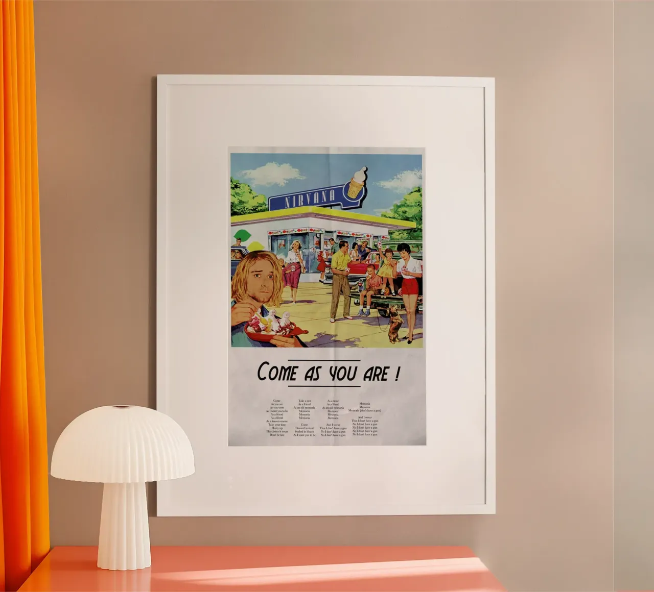 Come As You Are poster with aluminum frame by Ads Libitum