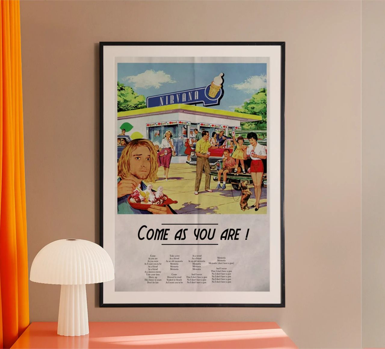Come As You Are Poster von Ads Libitum