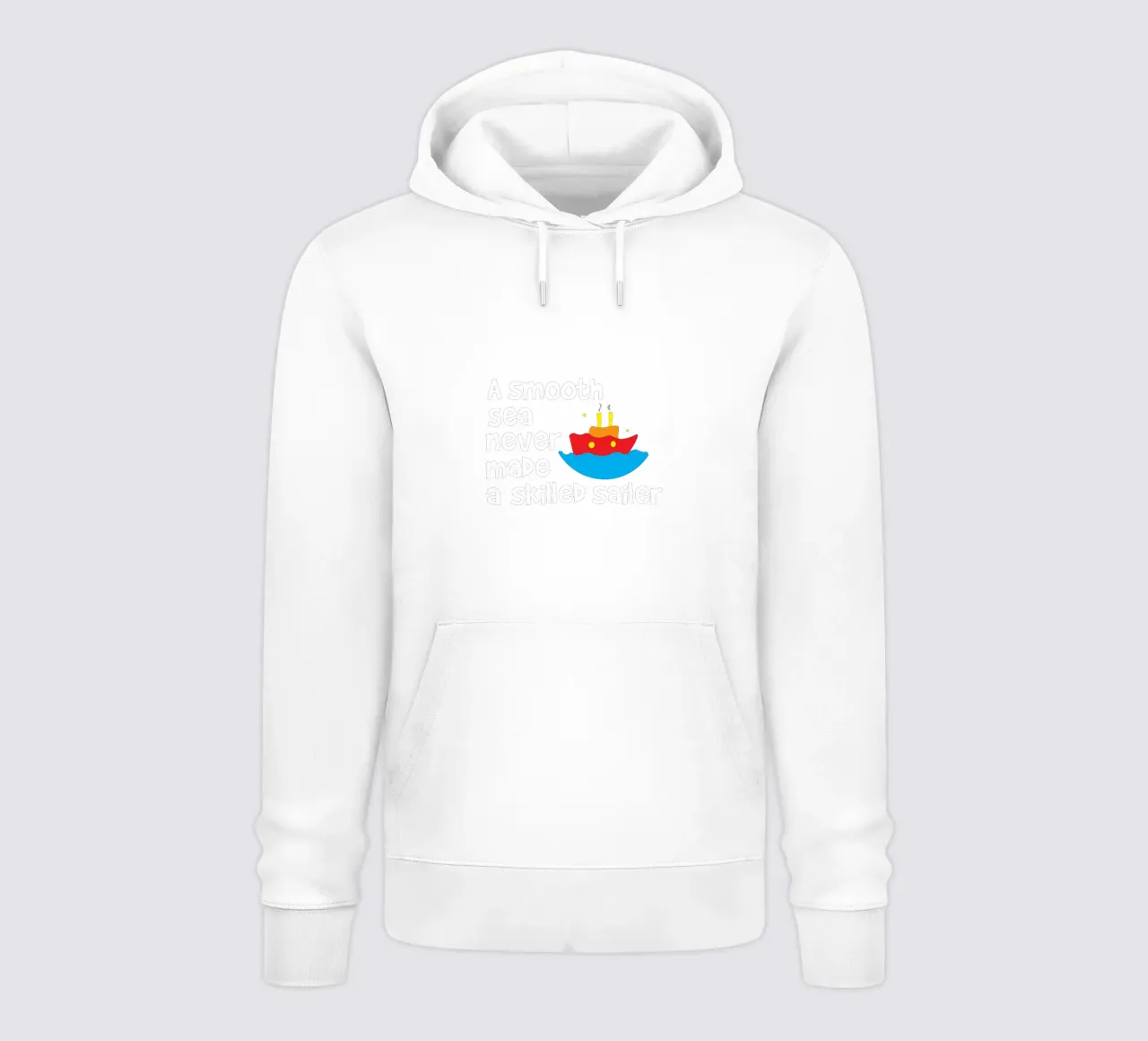 A smooth sea never made a skilled sailor felpa con cappuccio da happieeagle