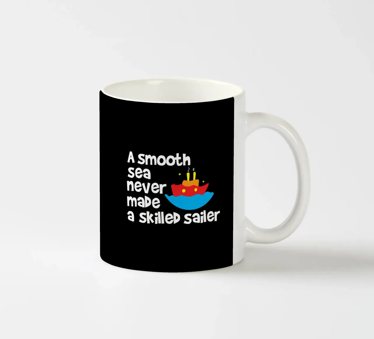 A smooth sea never made a skilled sailor tazza in ceramica da happieeagle