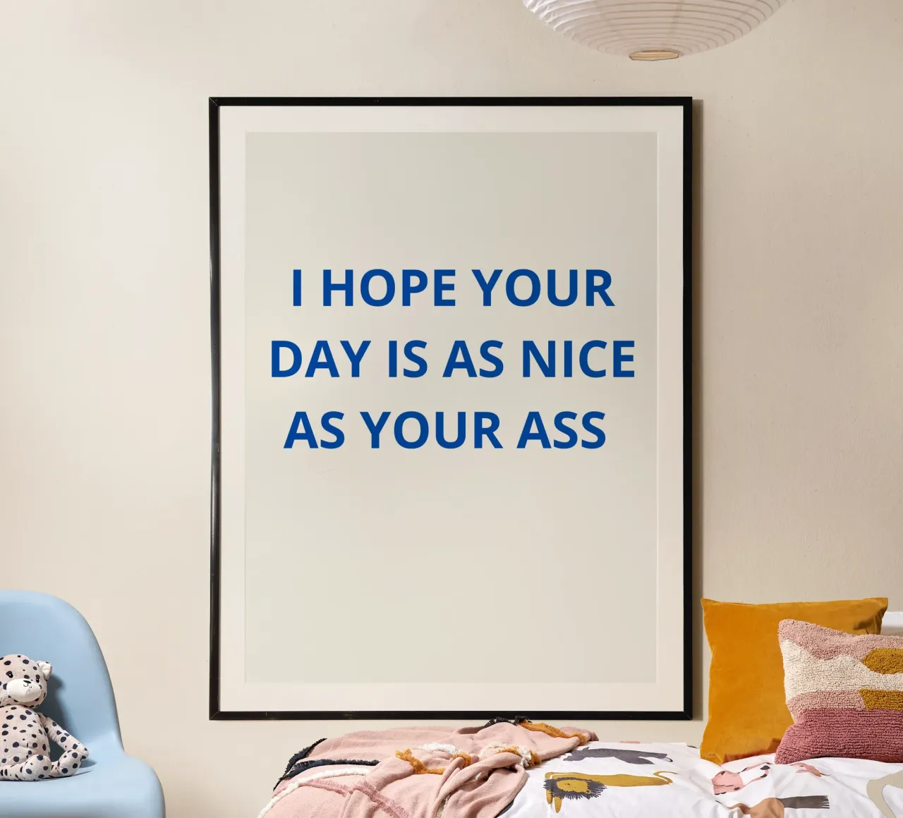 i hope your day is a nice as your ass carta hahnemühle da ramosashop