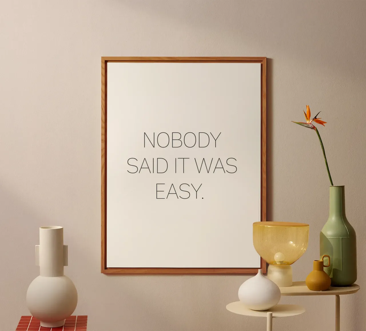 Nobody Said It Was Easy – Minimalistisches Zitat-Design alu-dibond by Whole©