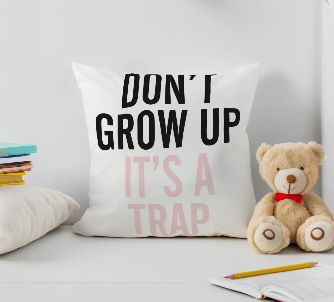 Don't Grow Up - Tipografia umoristica di design cuscino da Whole©