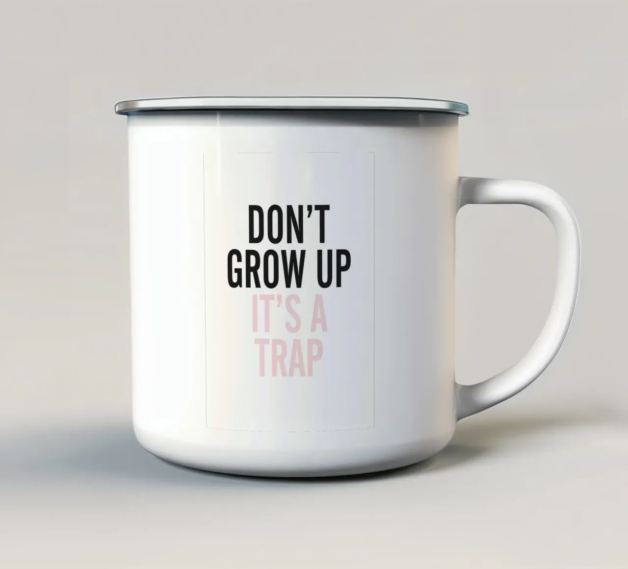 Don't Grow Up - Tipografia umoristica di design tazza in smalto da Whole©