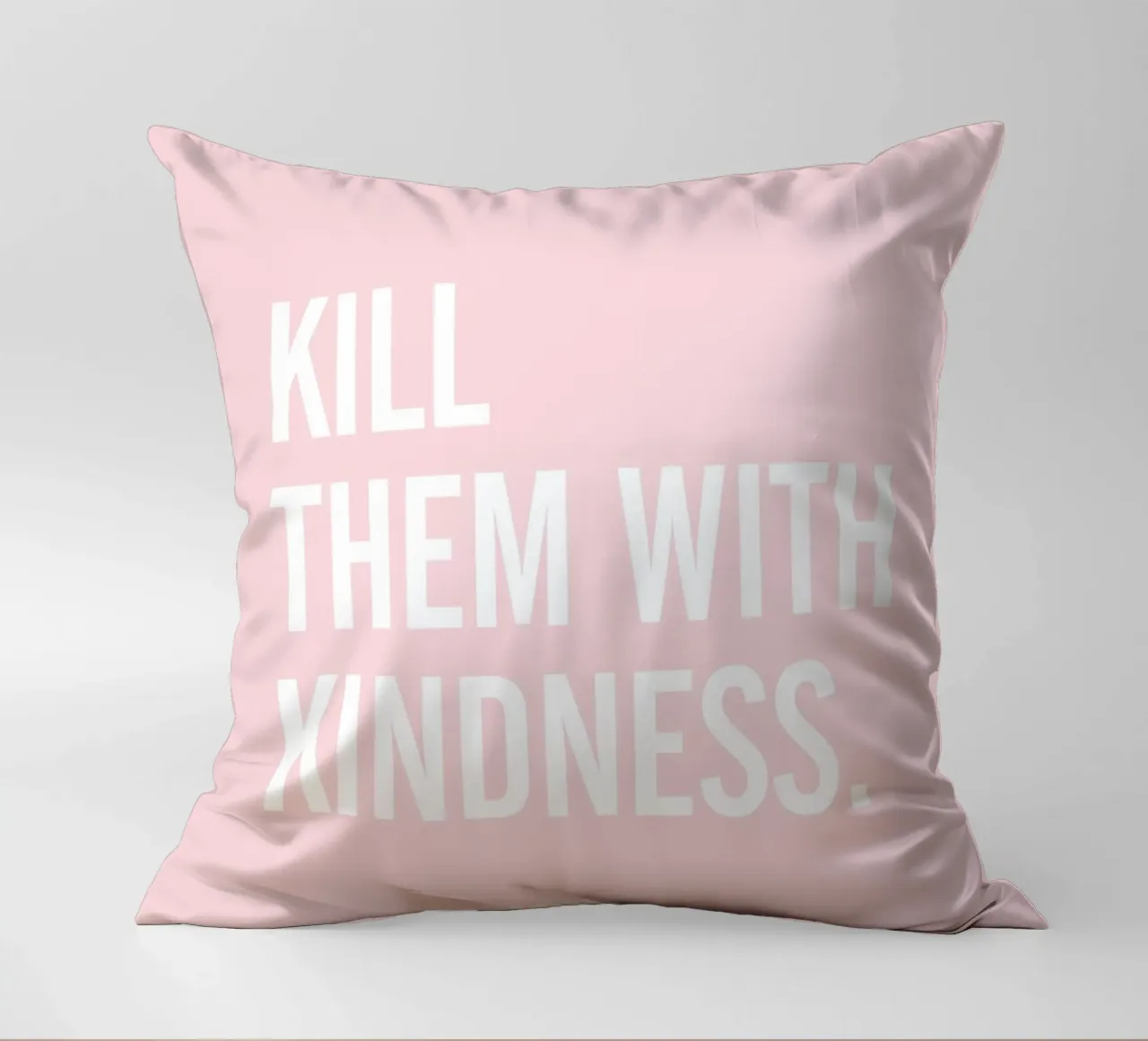 Uccideteli con gentilezza - Rosa Typografie-Design cuscino da Whole©