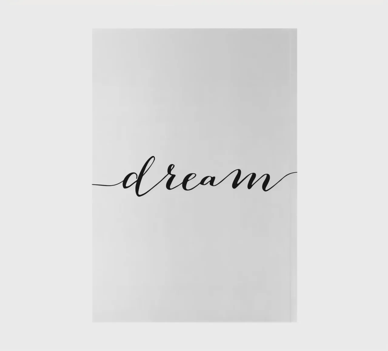 Dream - Minimalist typography design notebook by Whole©