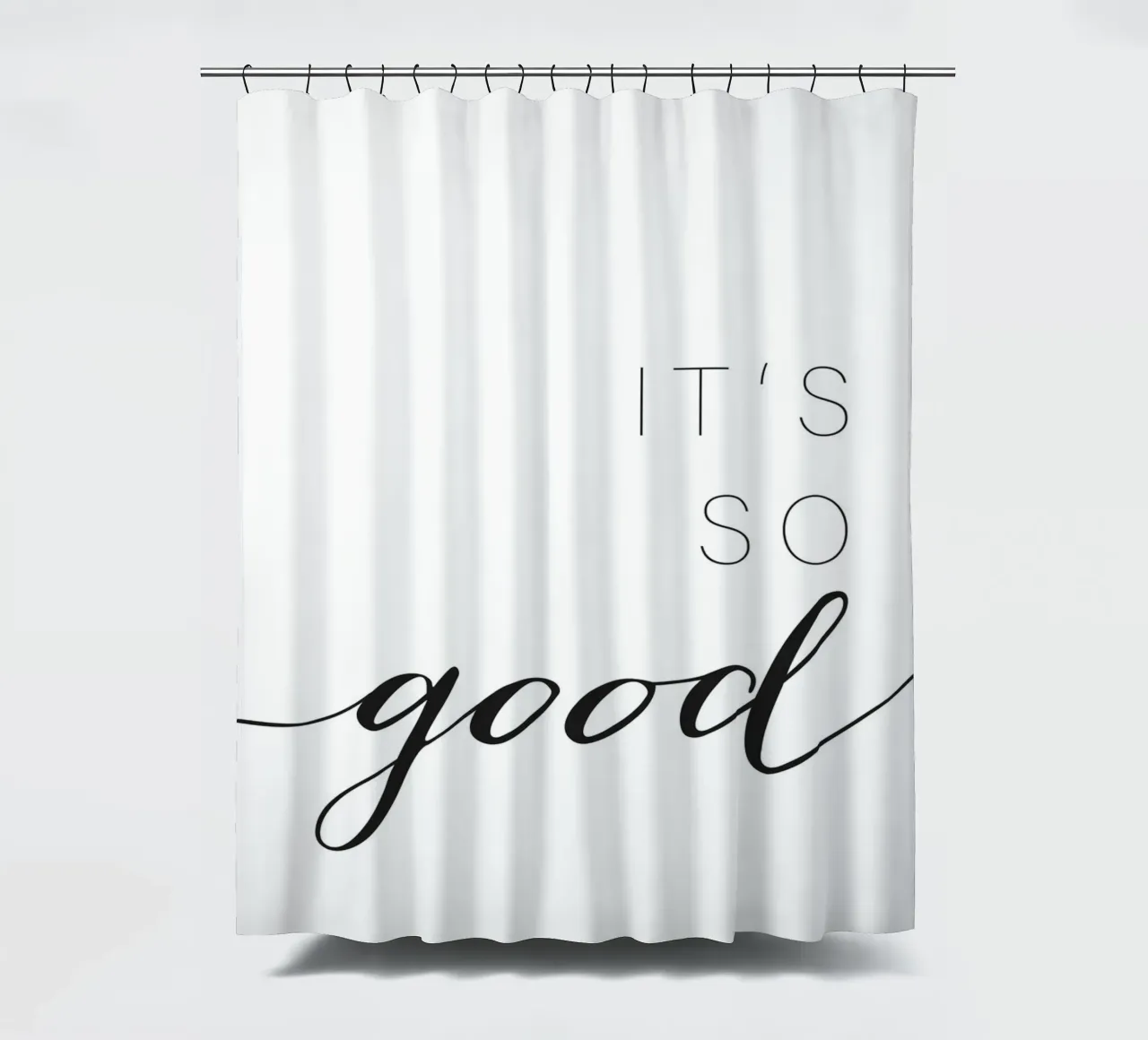 It's So Good - Citazione tipografica moderna tenda da doccia da Whole©