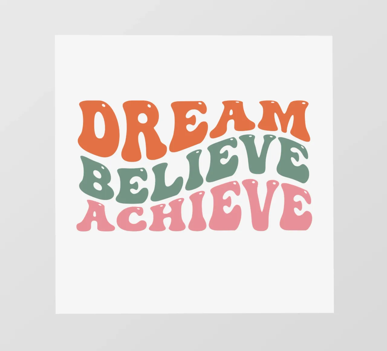 Träumen, glauben, erreichen. Backlit Folie von pdigitalprints