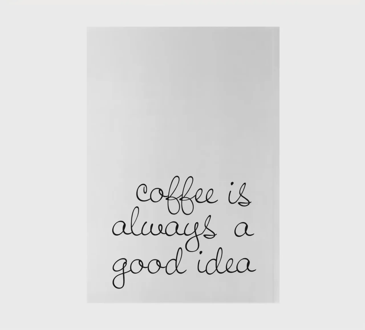 Coffee Is Always A Good Idea - Motif café élégant carnet de notes de Whole©