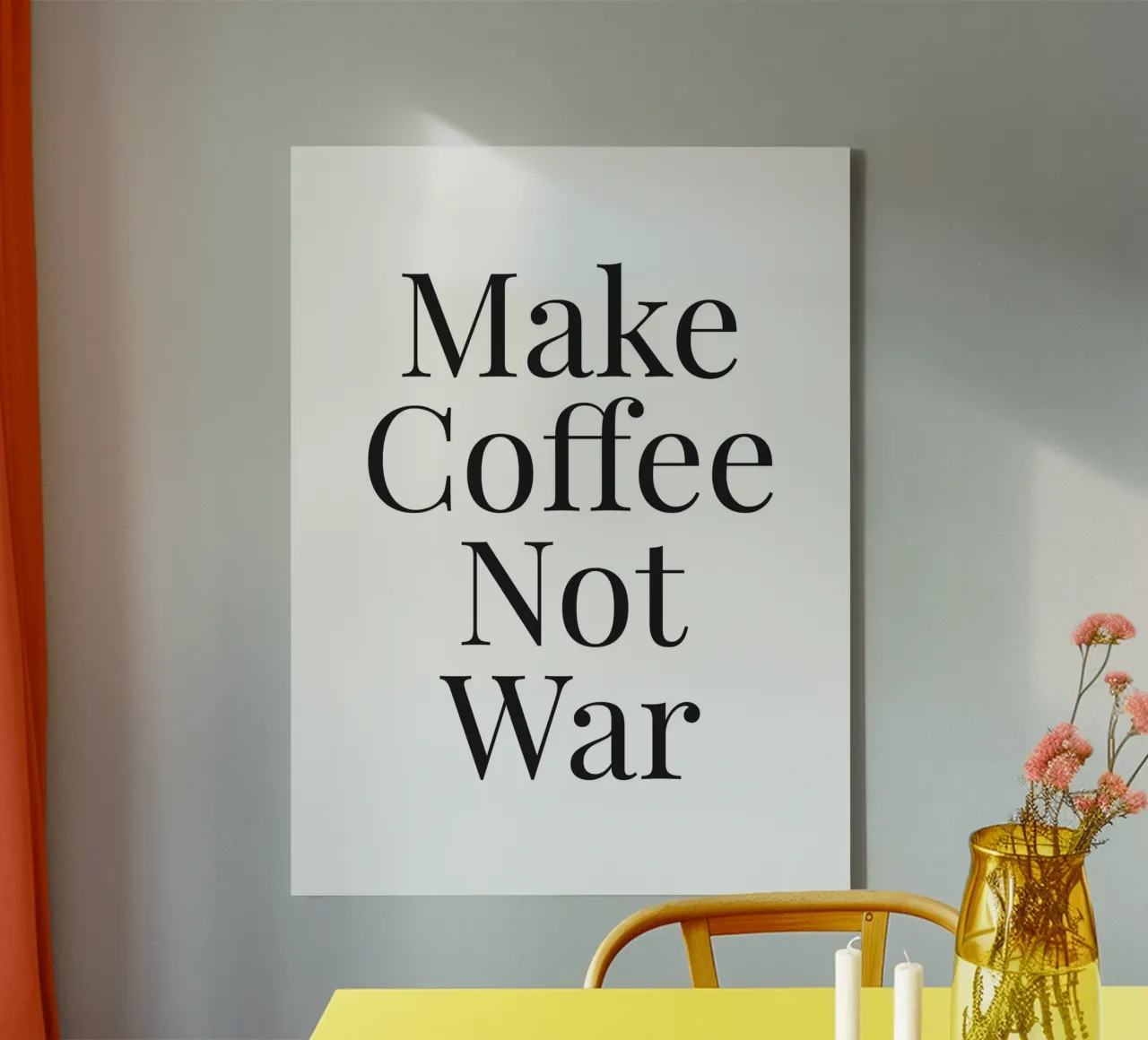 Make Coffee Not War - Inspiring typography motif canvas with Floater frame by Whole©