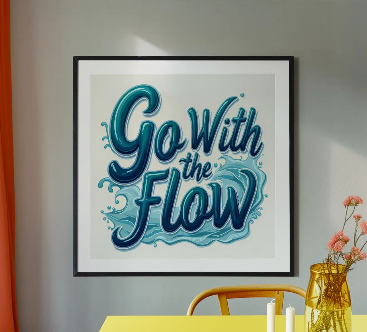 Go With the Flow hahnemühle by inspirational quote