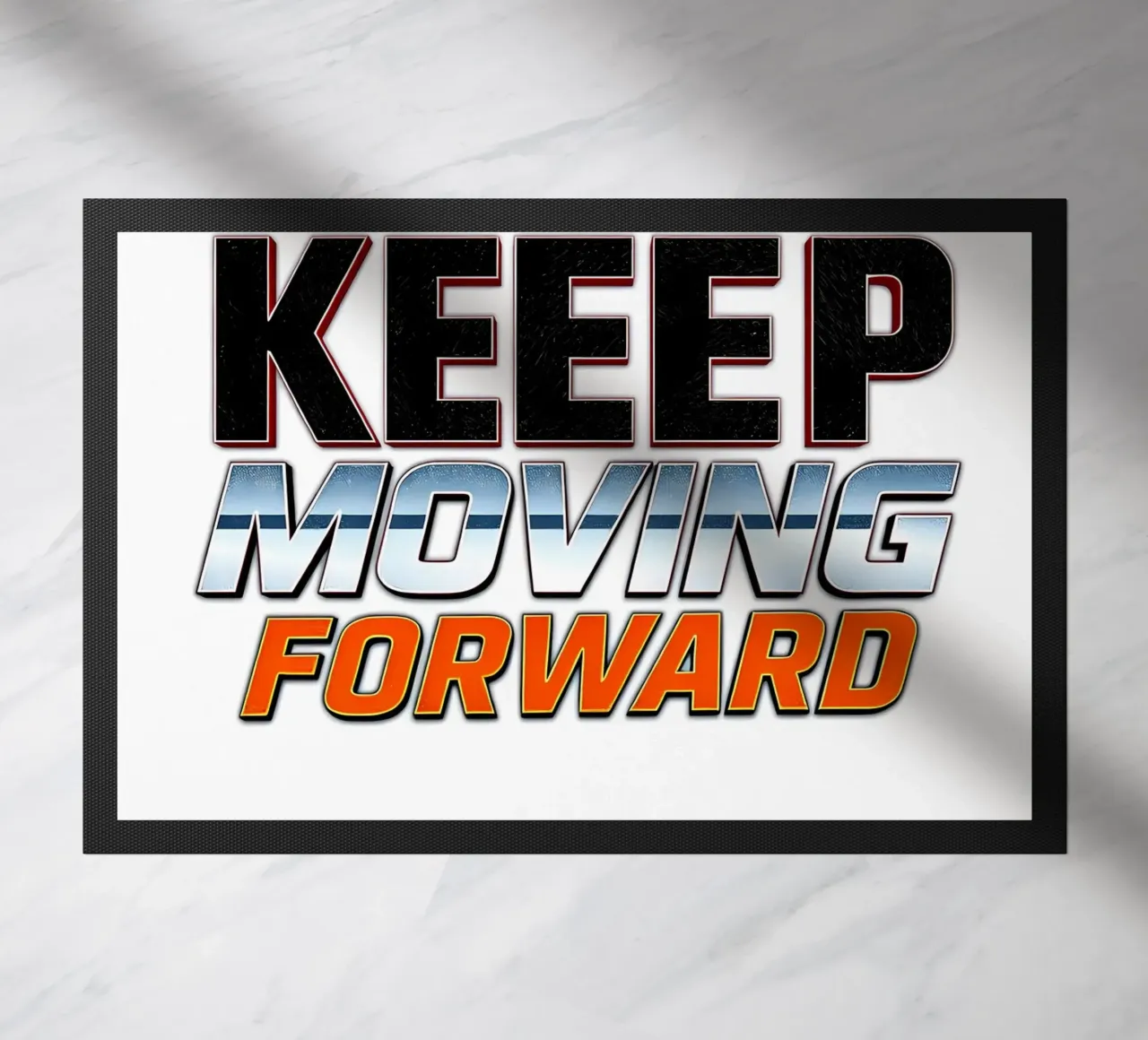 Blijf vooruitgaan deurmat van inspirational quote