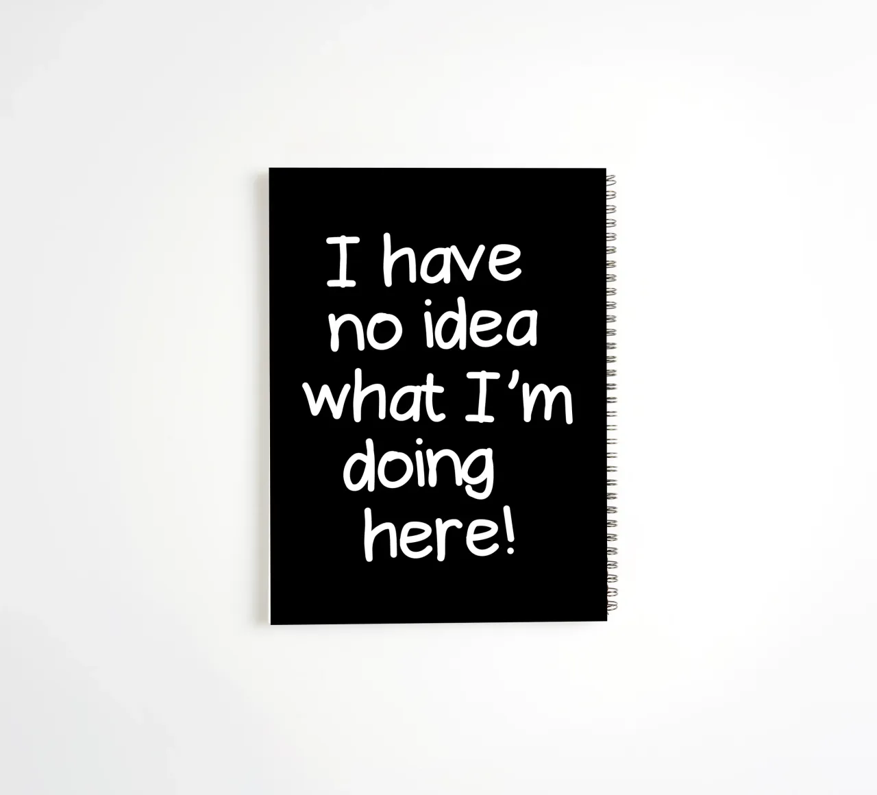 I have no idea what I'm doing here spiral notebook by happieeagle