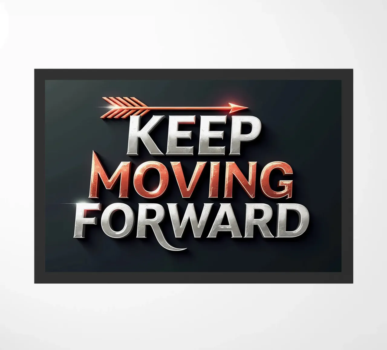 Keep Moving Forward deurmat van inspirational quote
