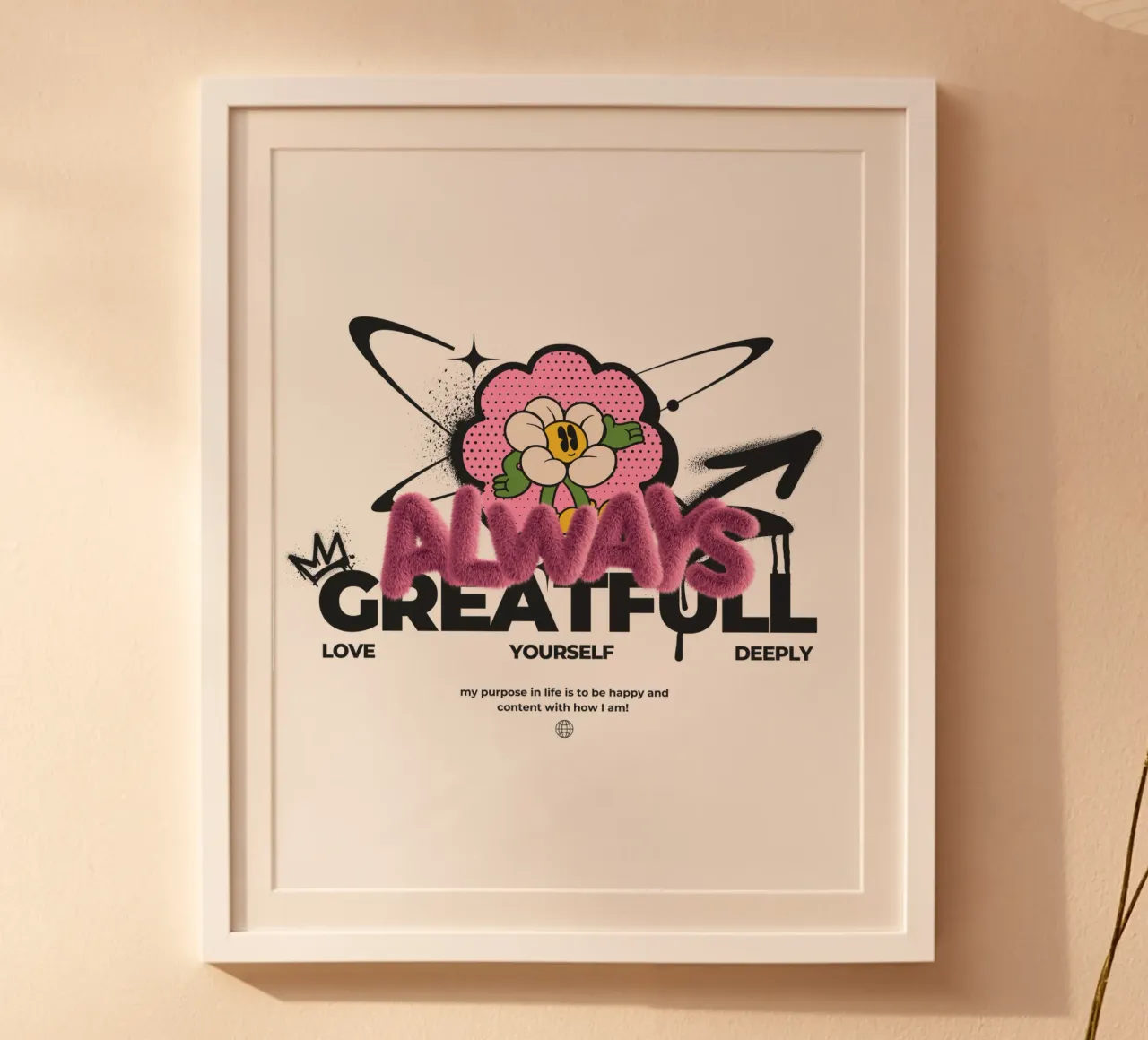 ALWAYS GREATFULL poster con telaio in alluminio da Einfach Uebel