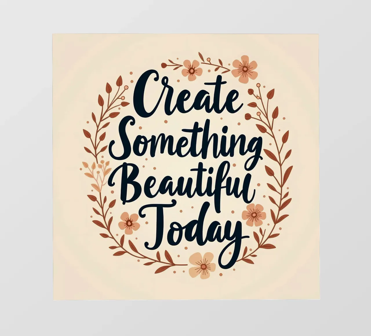 Create Something Beautiful Today pvc cover by inspirational quote