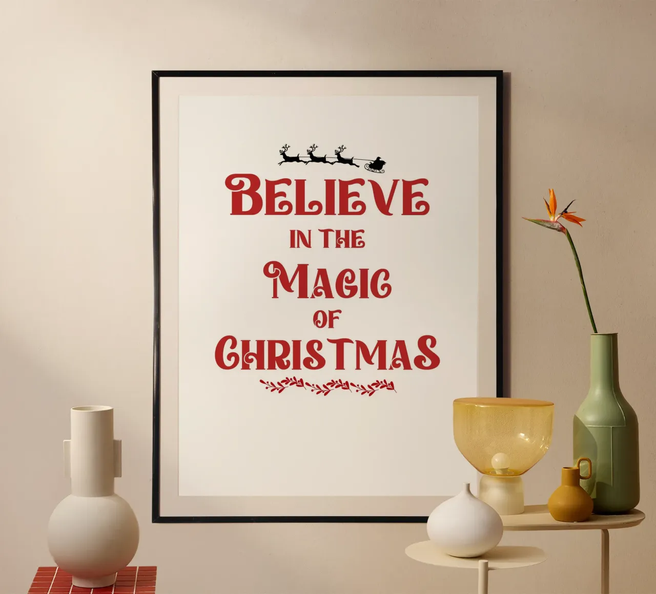 Believe in the Magic of Christmas poster con telaio in plastica da ramosashop