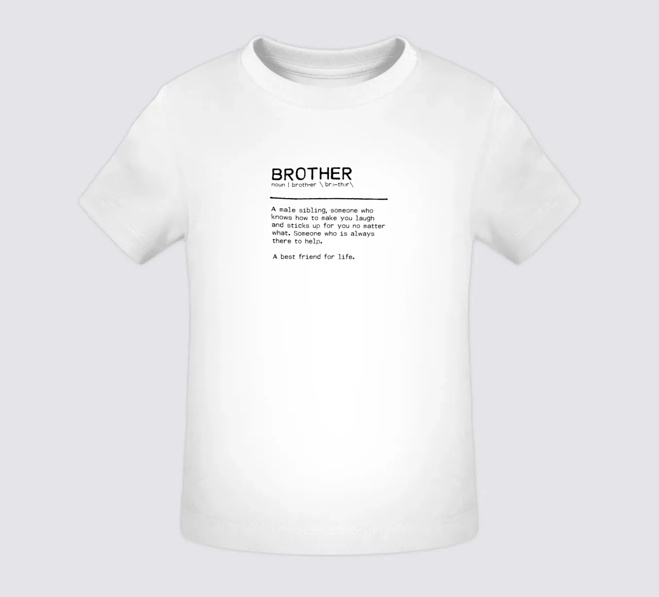 Definition Quote - Brother I baby t-shirt by Orara Studio