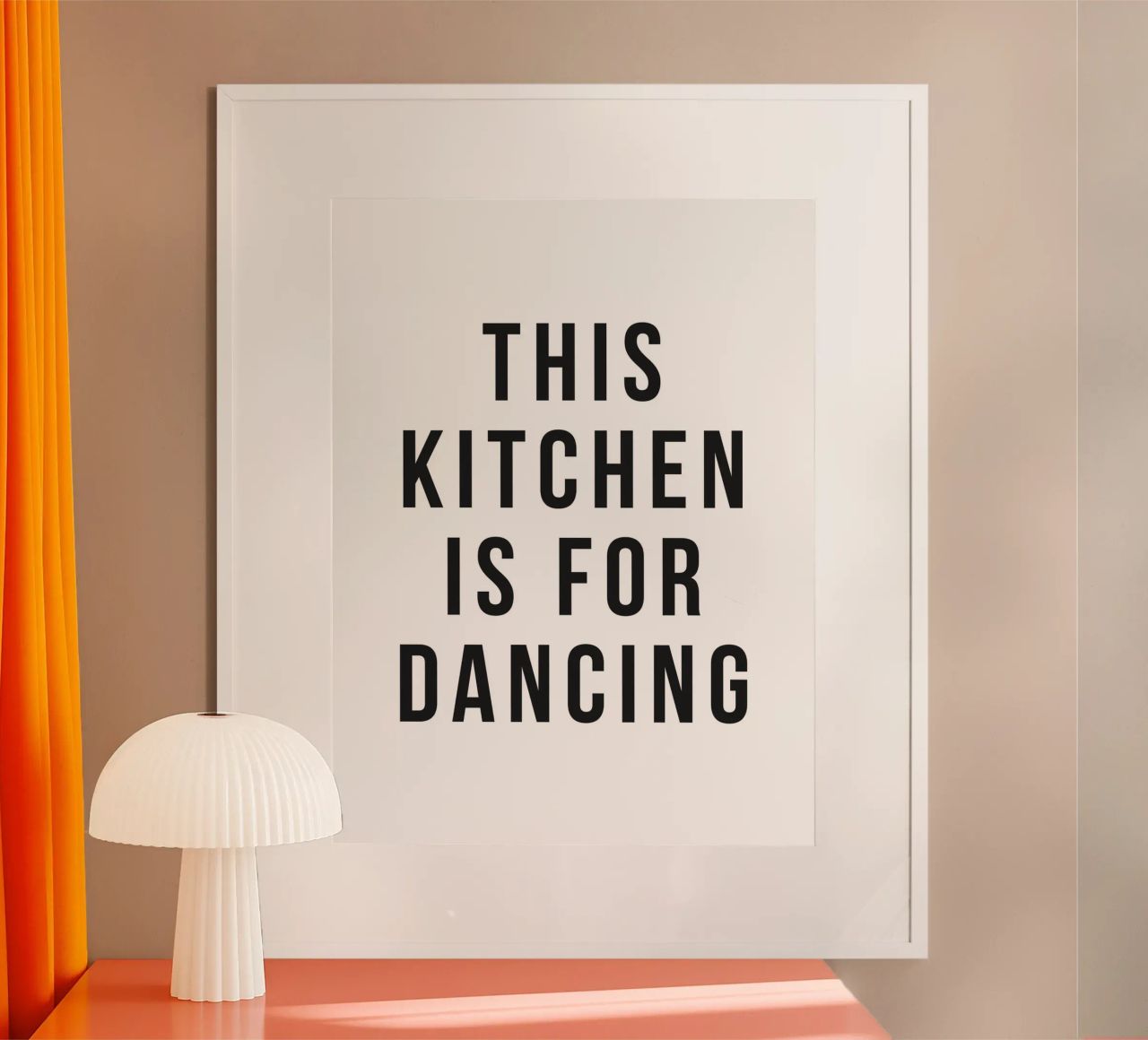 Küchenposter – This Kitchen Is for Dancing Poster von Whole©