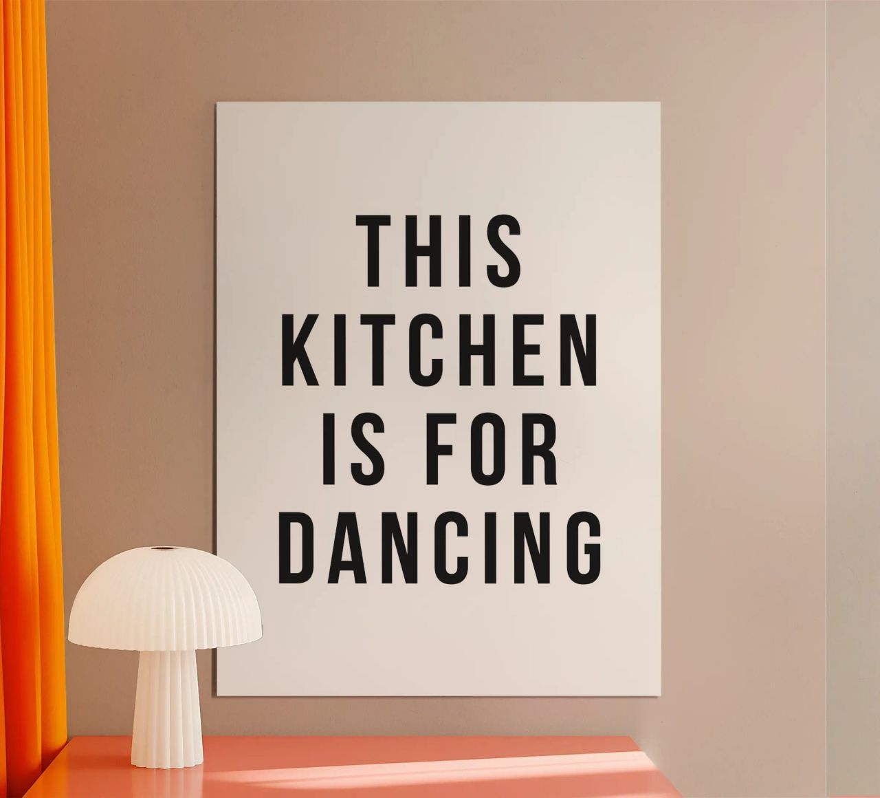 Küchenposter – This Kitchen Is for Dancing Poster von Whole©