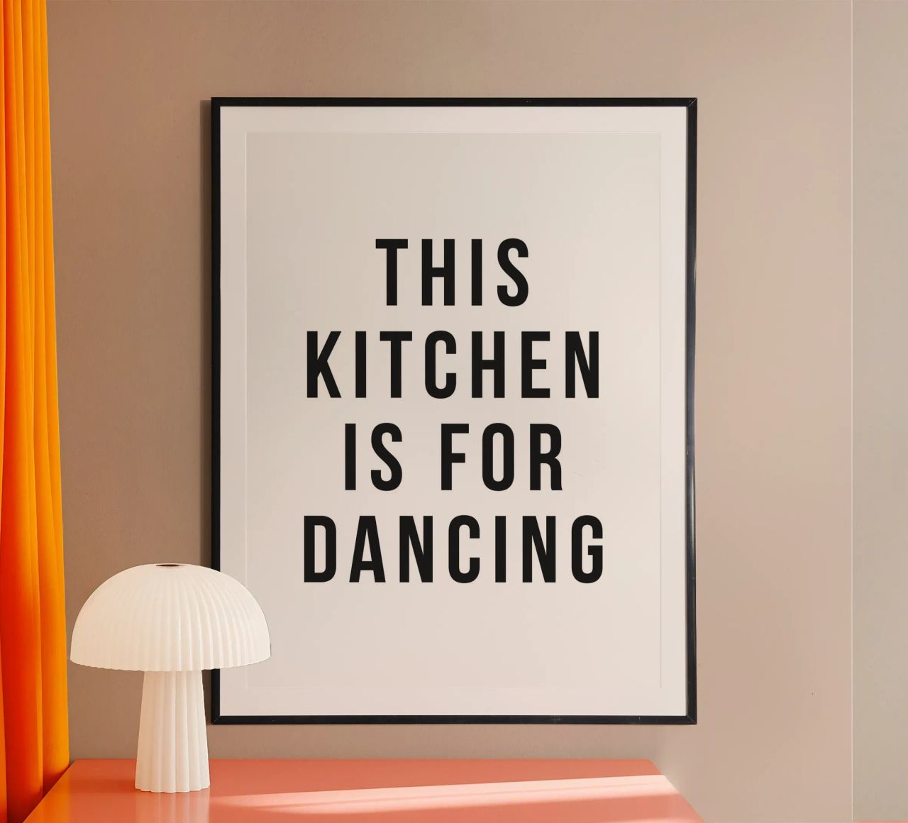 Küchenposter – This Kitchen Is for Dancing Poster von Whole©