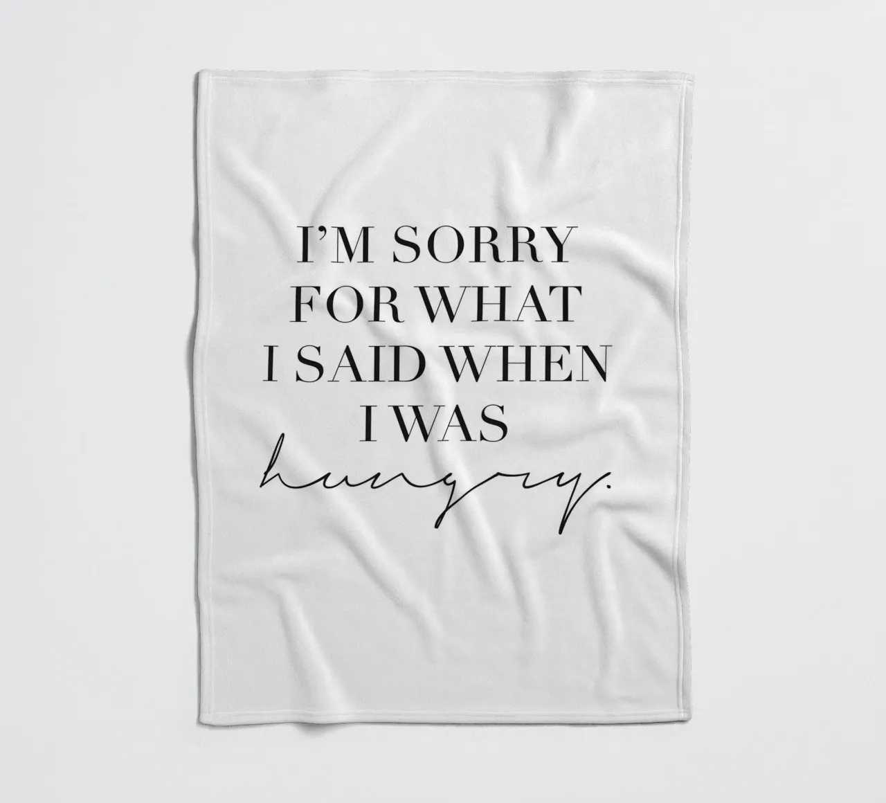 Poster umoristico per la cucina - Mi dispiace quando ho fame coperta in pile da Whole©