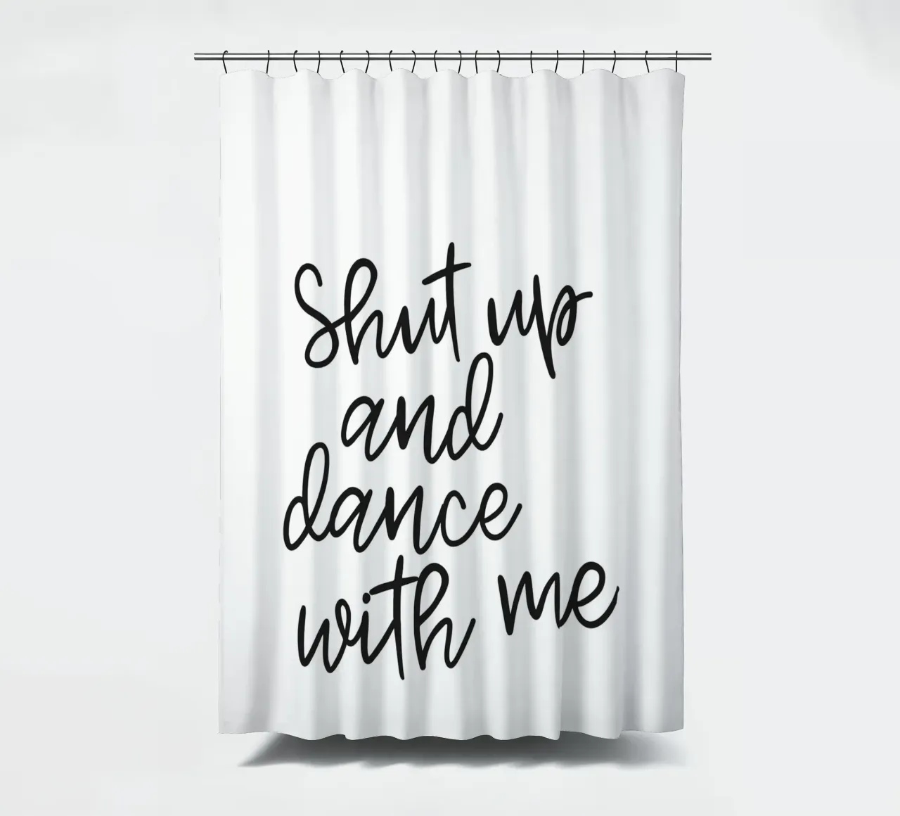 Inspirierendes Tanz Zitat Design Duschvorhang von Whole©