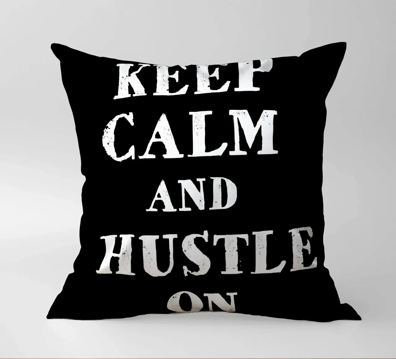 Keep calm and hustle on cuscino da happieeagle