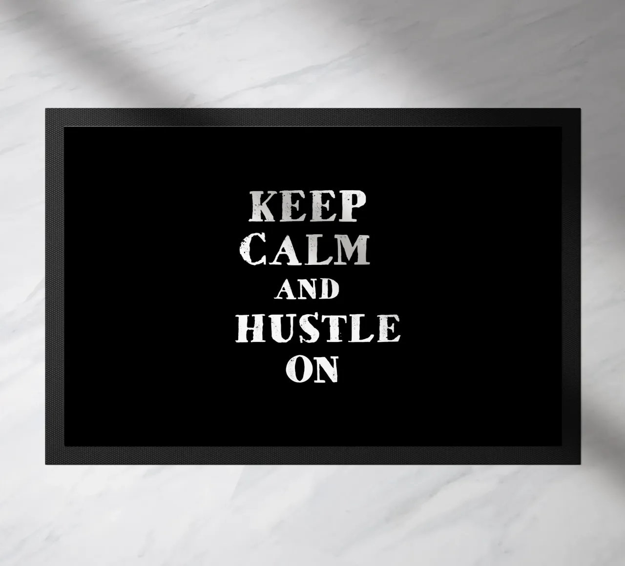 Keep calm and hustle on zerbino da happieeagle