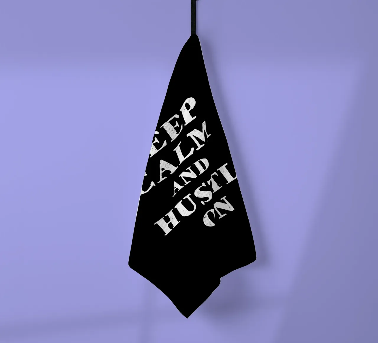 Keep calm and hustle on torchon de happieeagle