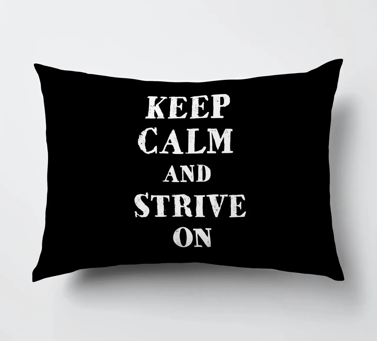 Keep calm and strive on cuscino da happieeagle
