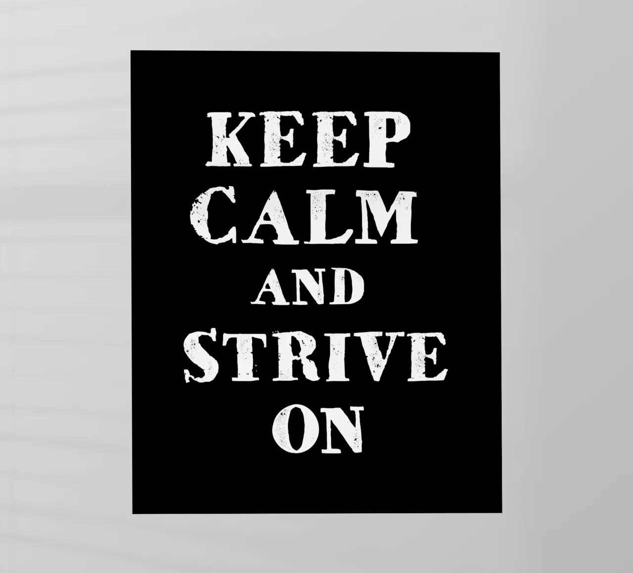 Keep calm and strive on pellicola backlit da happieeagle