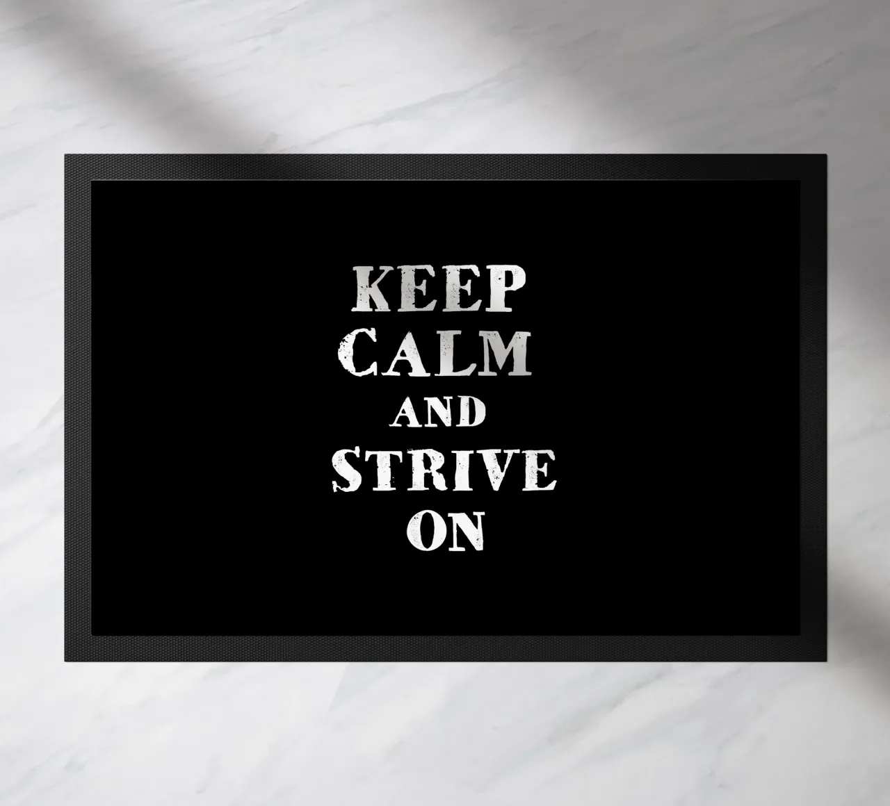 Keep calm and strive on zerbino da happieeagle