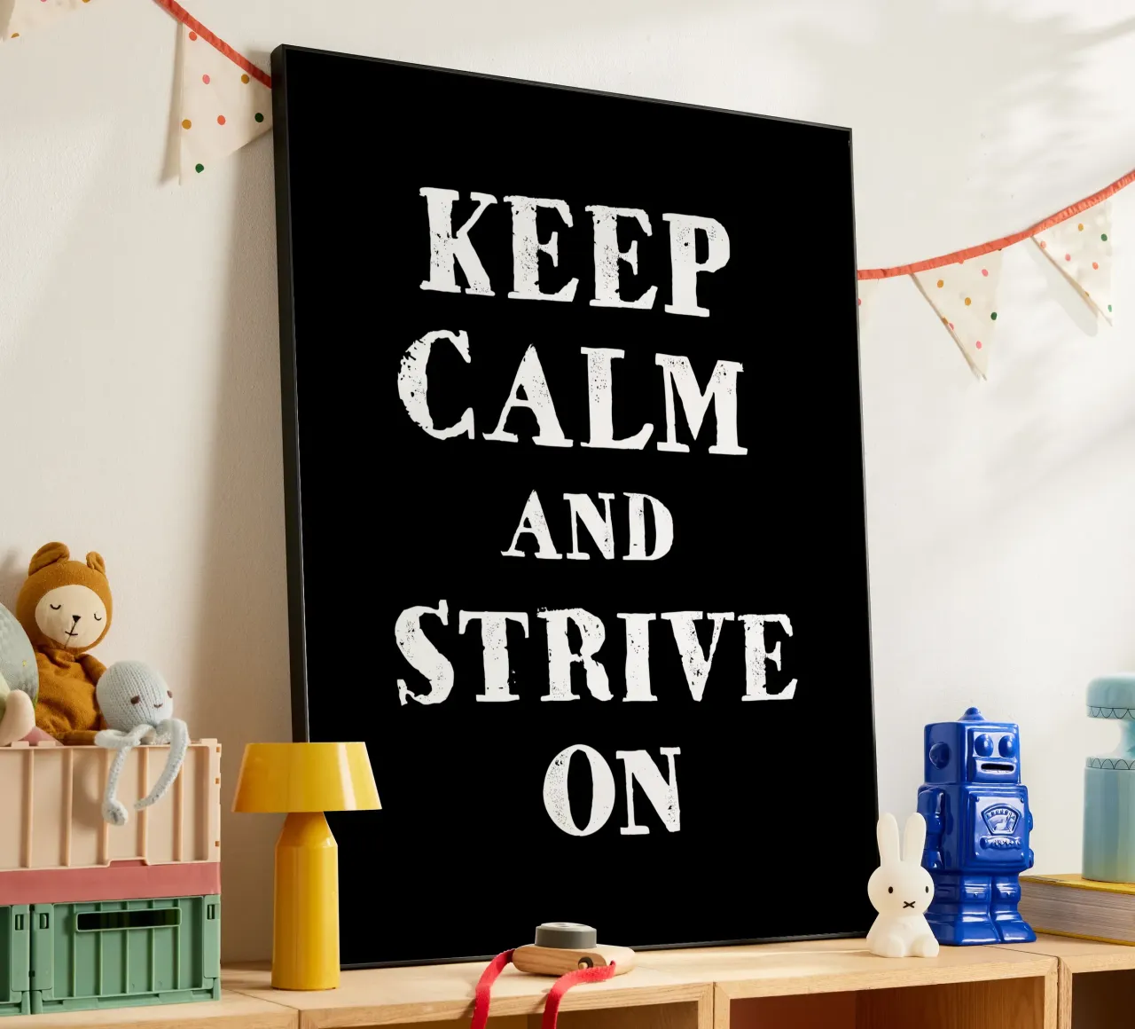 Keep calm and strive on alluminio dibond da happieeagle