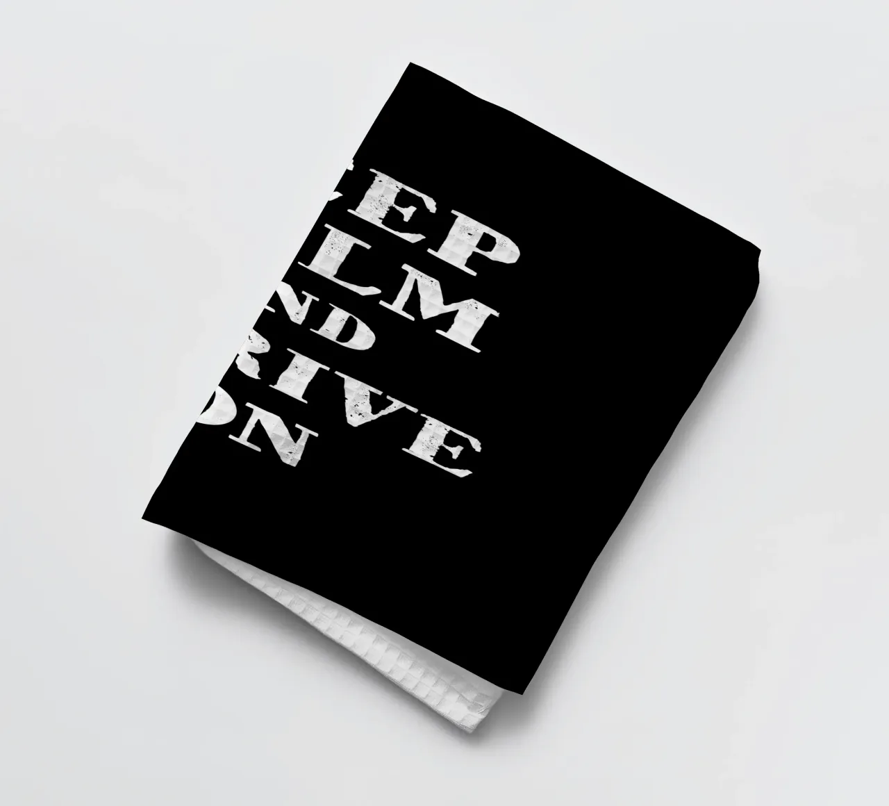 Keep calm and strive on canovaccio da cucina da happieeagle