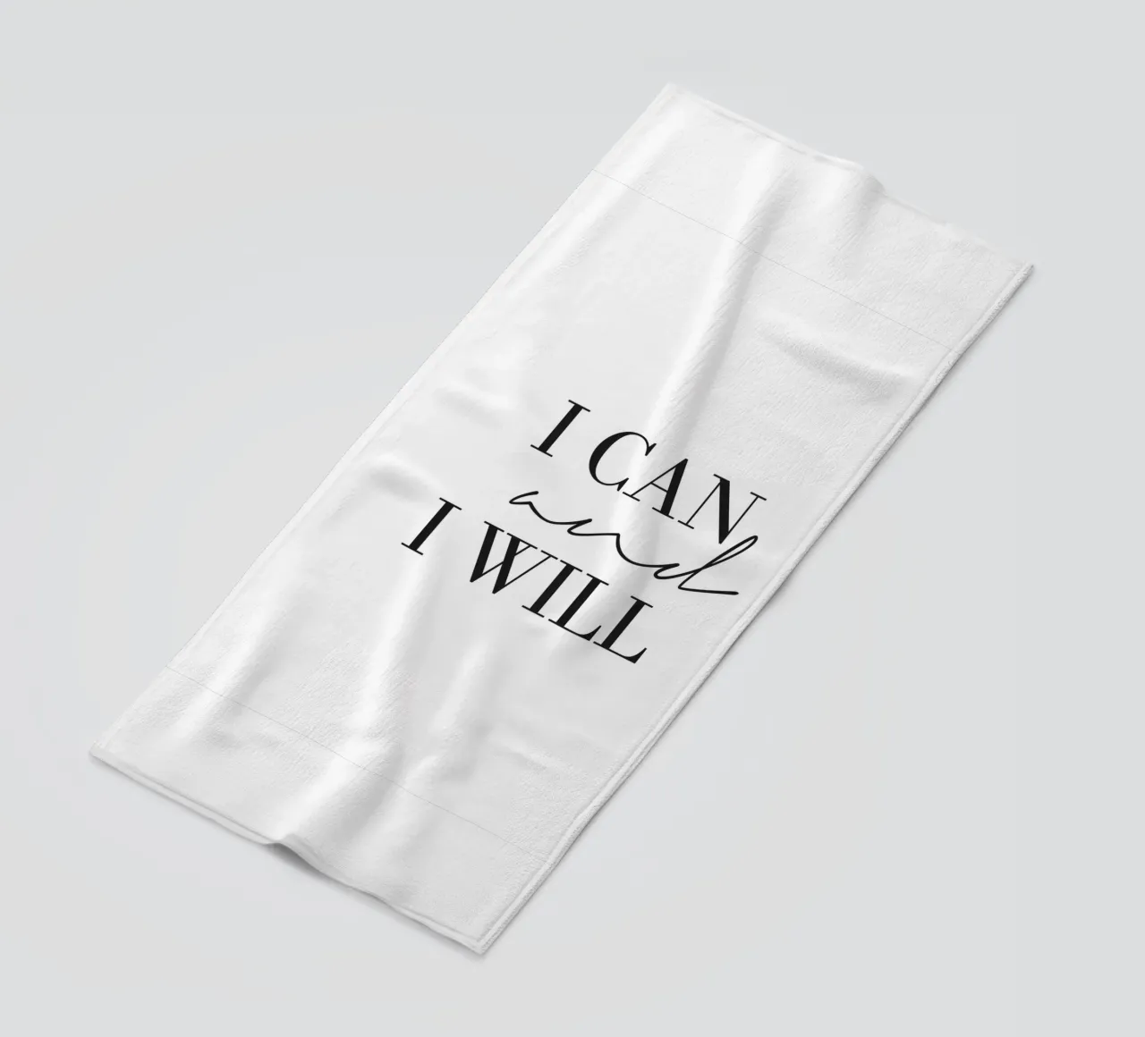 I Can and I Will - Motivational typography beach towel by Whole©