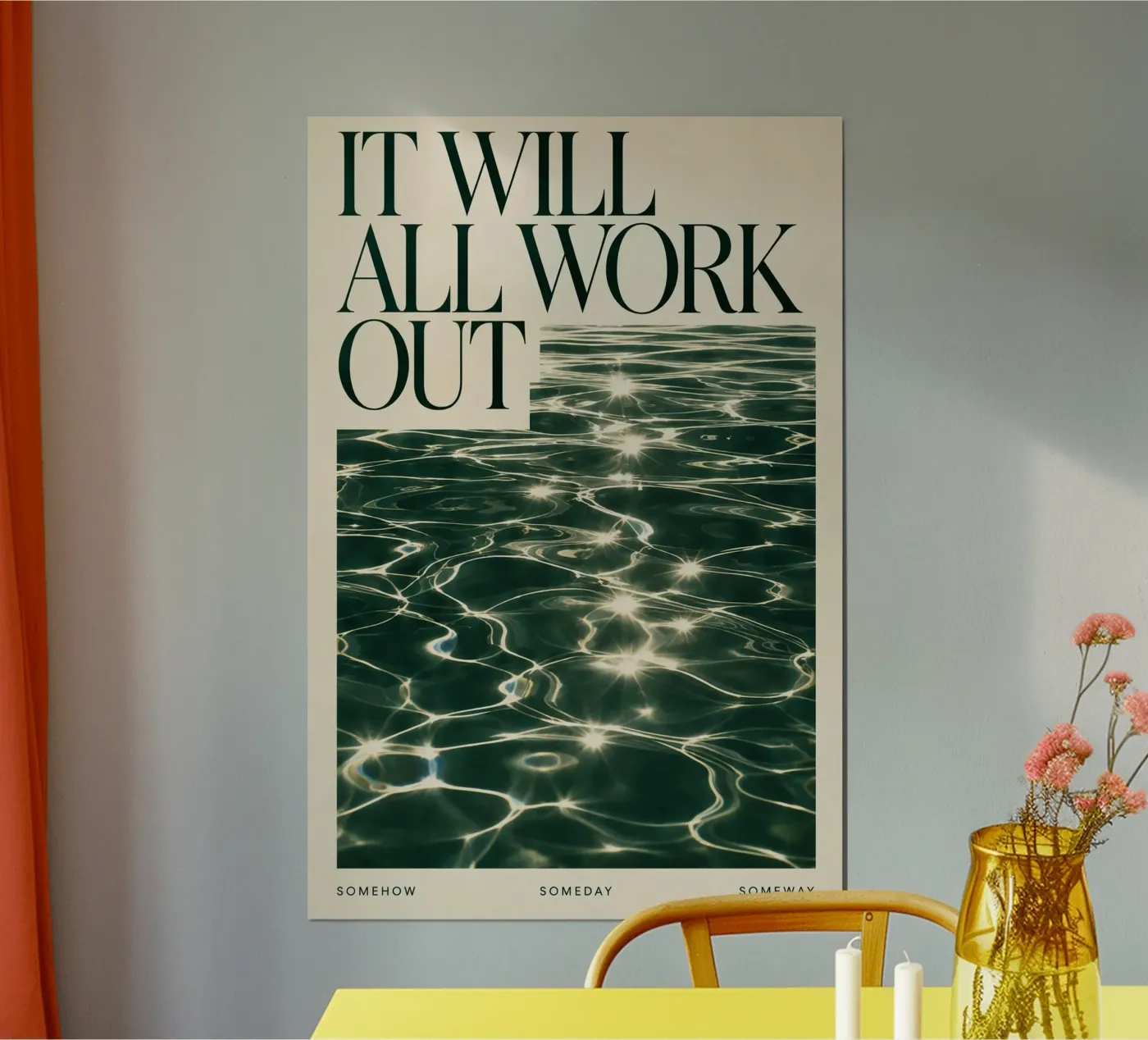 it will all work out poster by Statements