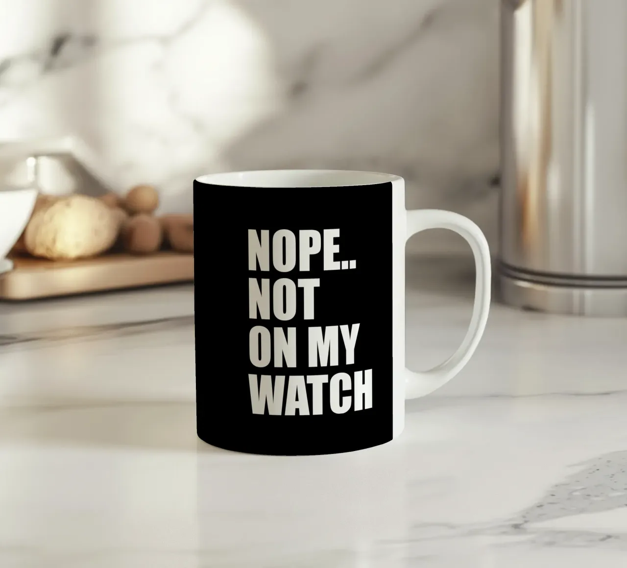 Nope. Not on my watch tazza in ceramica da happieeagle