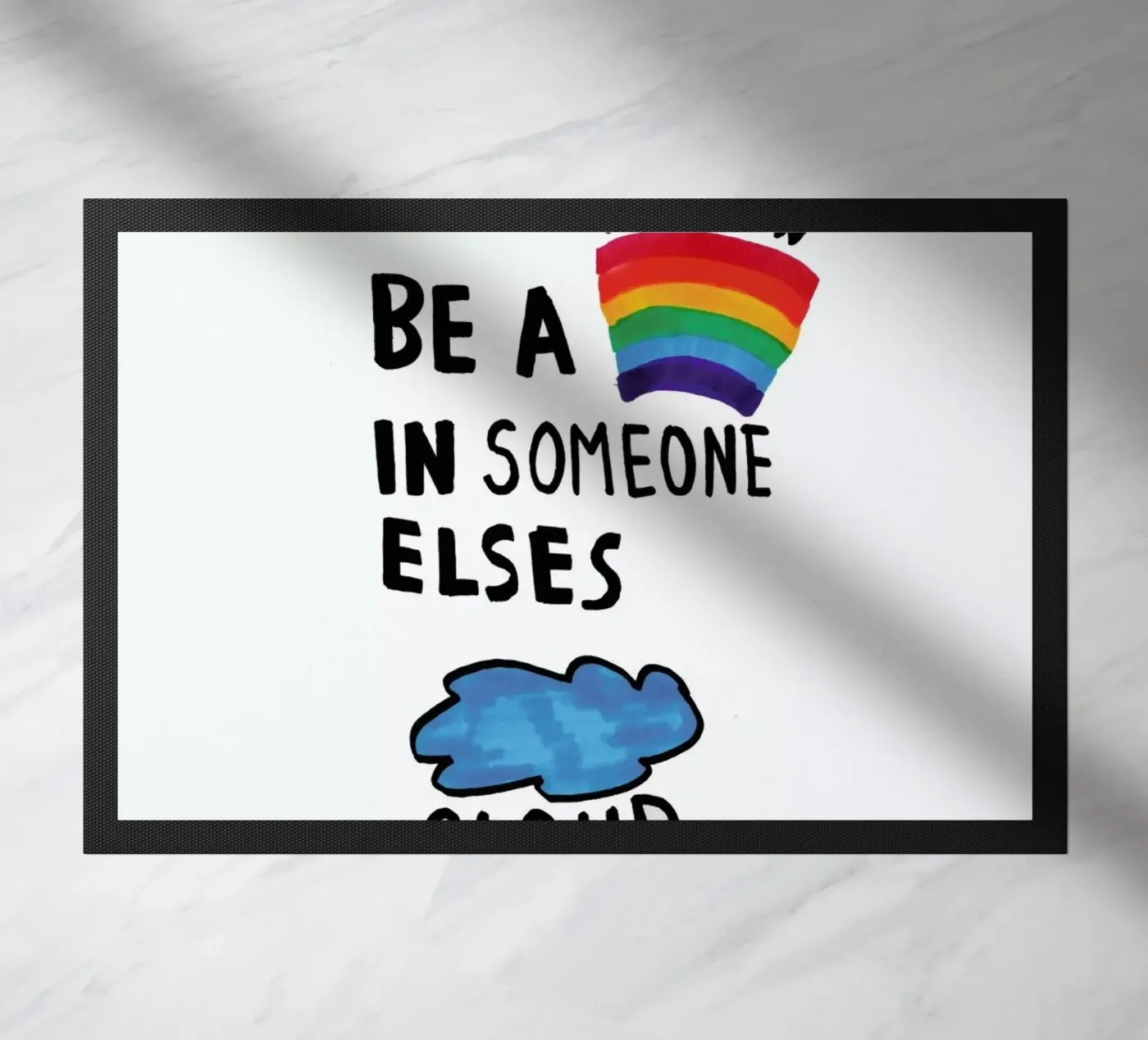 Be A Rainbow Fußmatte von Vasare Nar