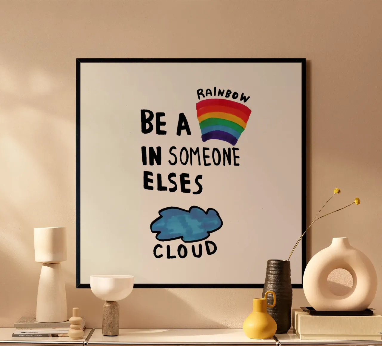 Be A Rainbow poster da Vasare Nar