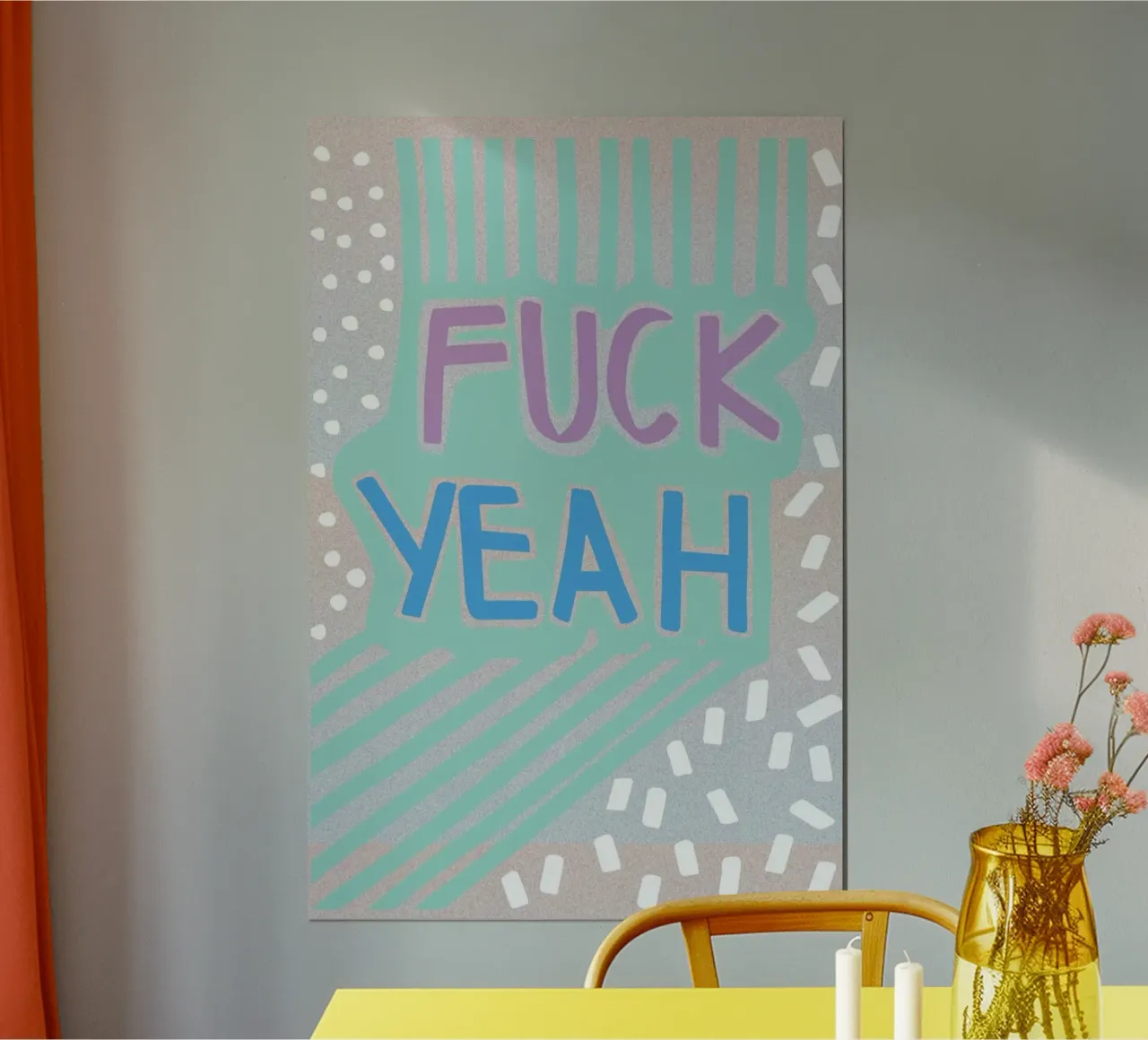 Fuck Yeah poster by Vasare Nar