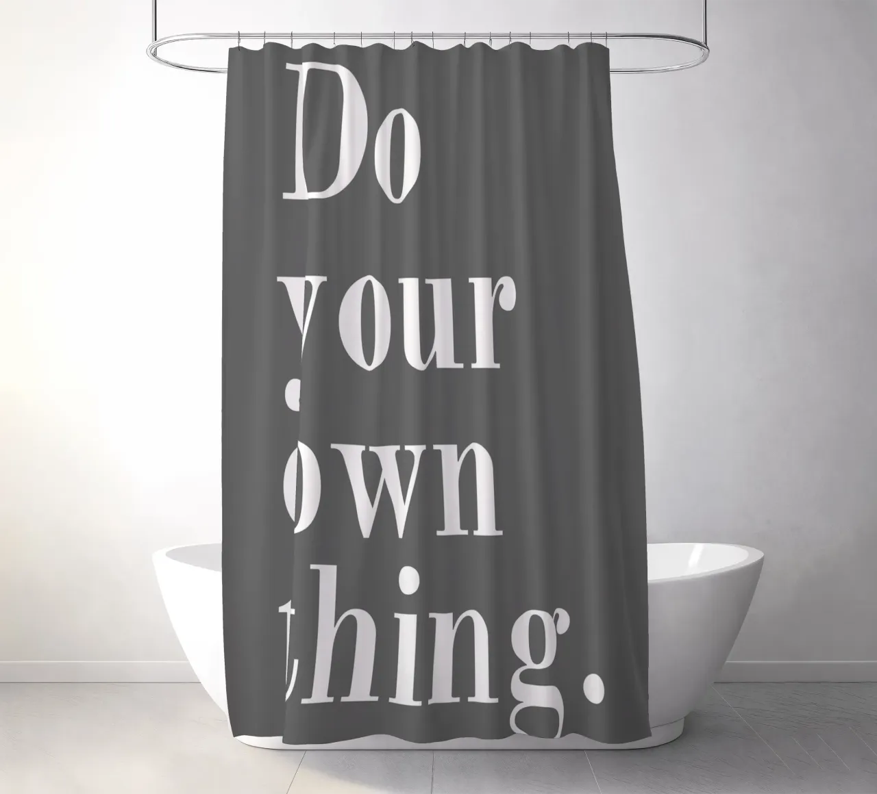 Mach dein eigenes Ding Zitat Duschvorhang von pdigitalprints