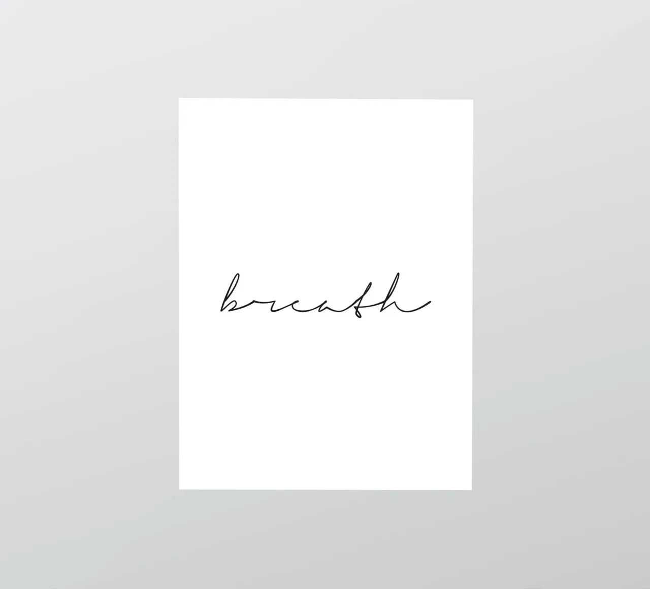 Breathe Poster - Elegant typography design sticker by Whole©