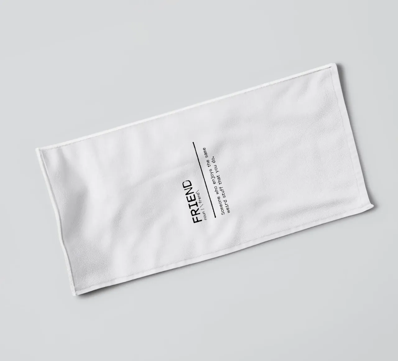 Definition Quote - Friend I towel by Orara Studio
